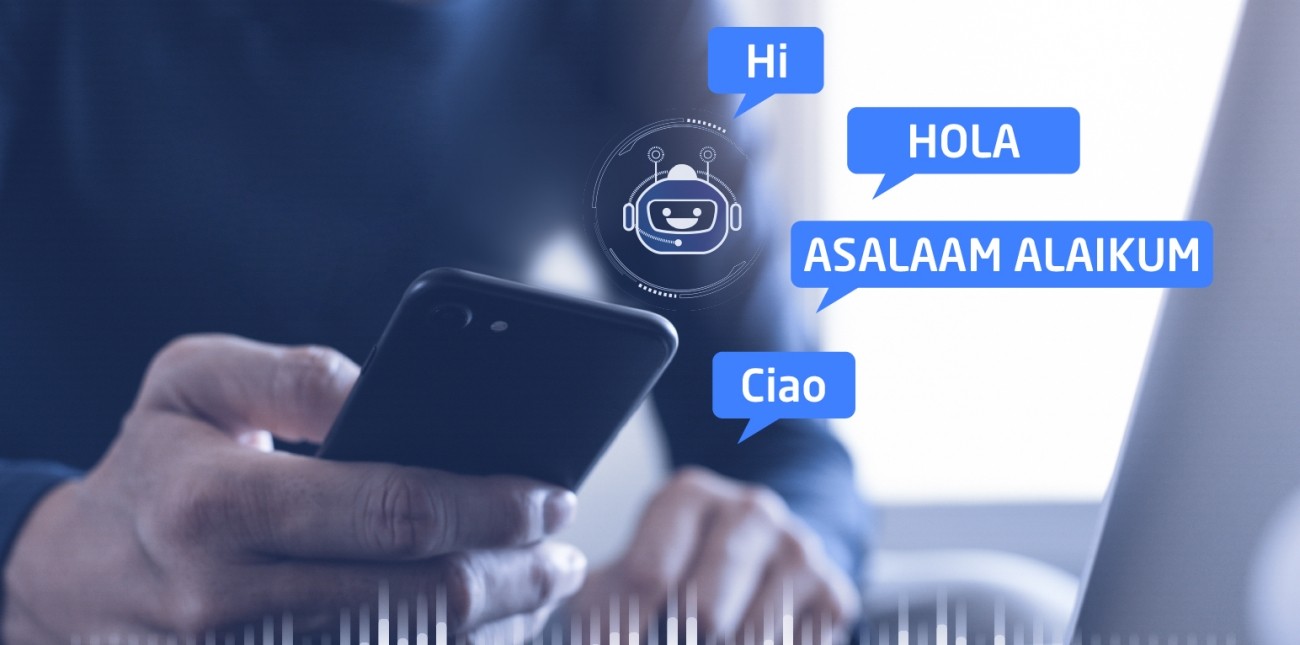 Multilingual Chatbots: Break the Language Barrier to Reach New Heights
